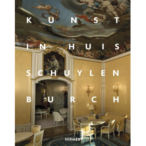 Kunst in Huis Schuylenburch