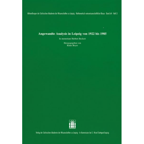 Klaus Beyer - Angewandte Analysis in Leipzig von 1922 bis 1985. In memoriam Herbert Beckert