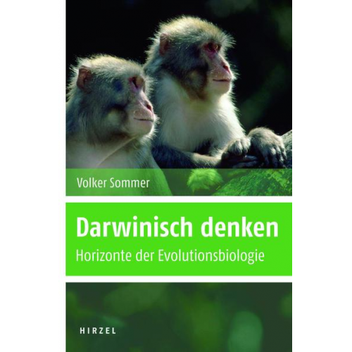 Volker Sommer - Darwinisch denken