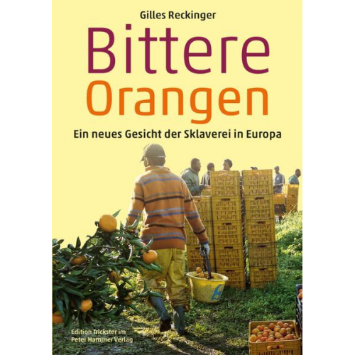 Gilles Reckinger - Bittere Orangen