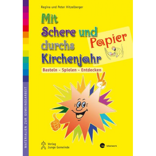 Peter Hitzelberger & Regina Hitzelberger - Mit Schere und Papier durchs Kirchenjahr