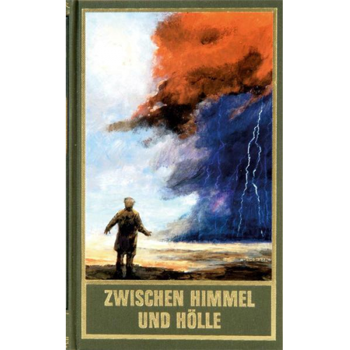 Karl May - Zwischen Himmel und Hölle