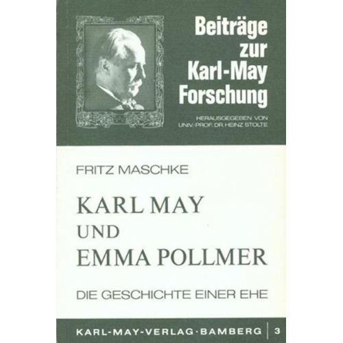 Fritz Maschke - Karl May und Emma Pollmer