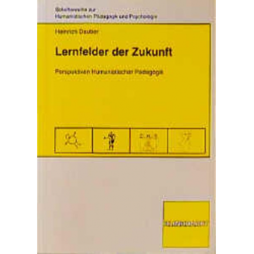 Heinrich Dauber - Lernfelder der Zukunft