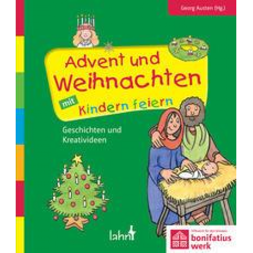 Advent und Weihnachten mit Kindern feiern