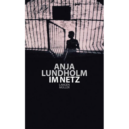 Anja Lundholm - Im Netz