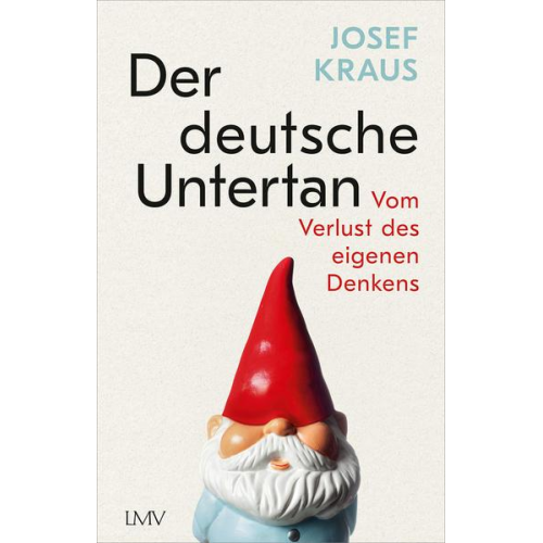 Josef Kraus - Der deutsche Untertan