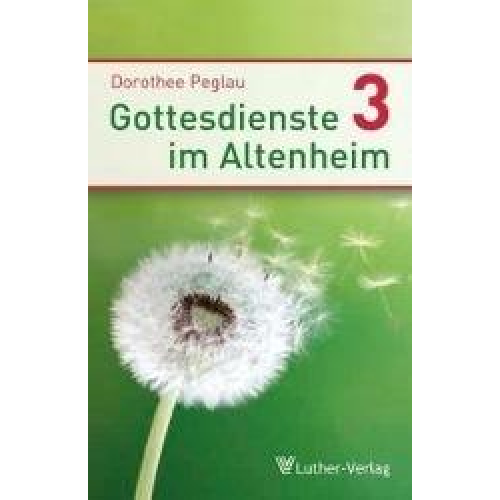 Dorothee Peglau - Gottesdienste im Altenheim 3