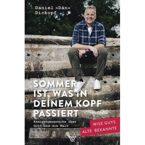 Daniel 'Dän' Dickopf - Sommer ist, was in deinem Kopf passiert