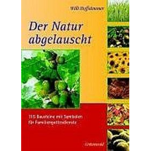 Willi Hoffsümmer - Der Natur abgelauscht