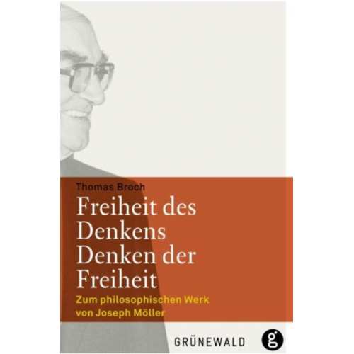 Thomas Broch - Freiheit des Denkens - Denken der Freiheit