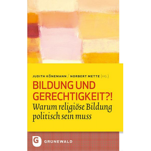 Bildung und Gerechigkeit?!