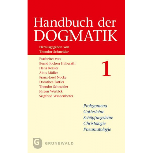 Théodor Schneider - Handbuch der Dogmatik (2 Bde.)