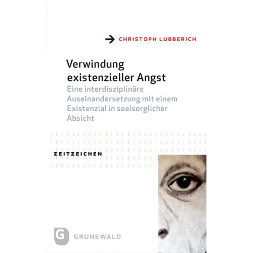 Christoph Lubberich - Verwindung existenzieller Angst