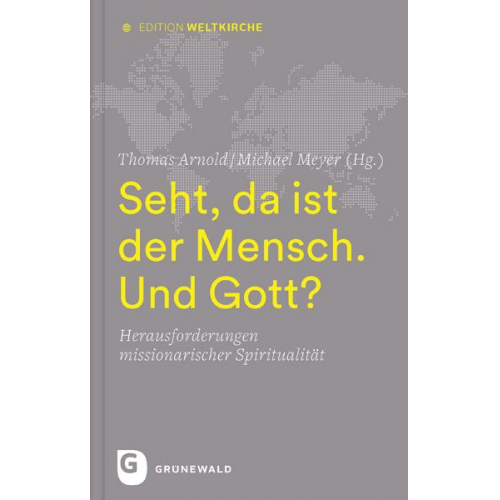 Seht, da ist der Mensch. Und Gott?