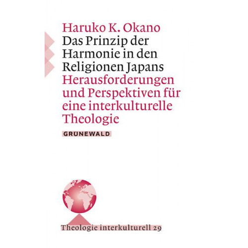 Haruko K. Okano - Das Prinzip der Harmonie in den Religionen Japans