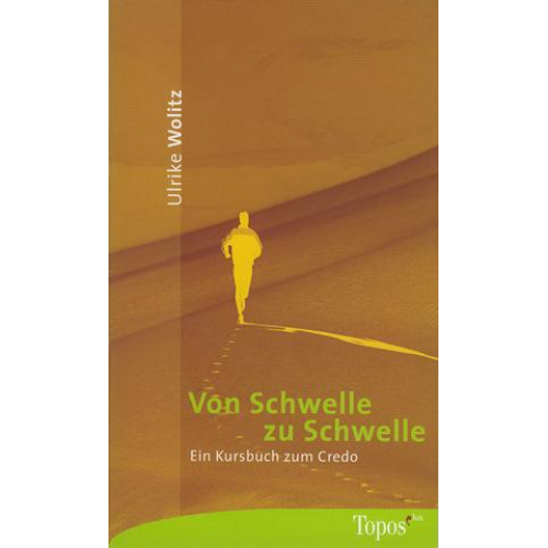 Ulrike Wolitz - Von Schwelle zu Schwelle