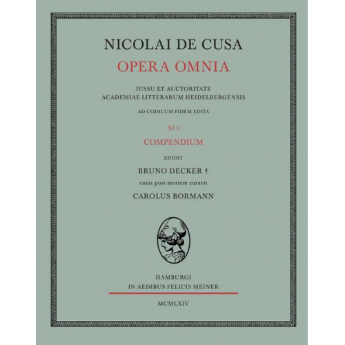 Nikolaus Kues - Nicolai de Cusa Opera omnia / Compendium