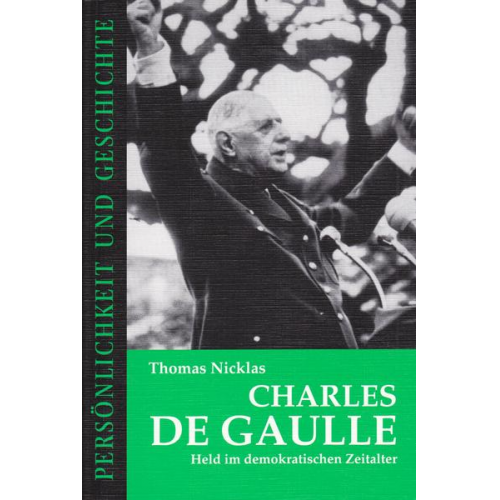 Thomas Nicklas - Charles de Gaulle