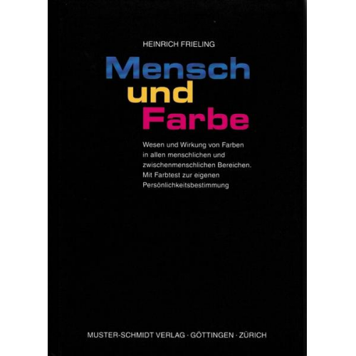 Heinrich Frieling - Mensch und Farbe