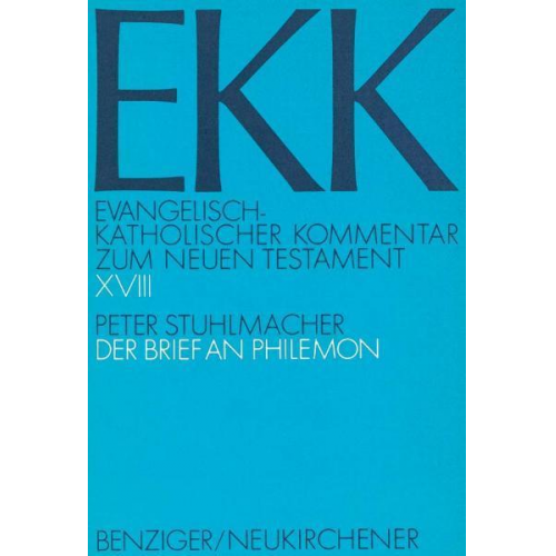 Peter Stuhlmacher - Der Brief an Philemon, EKK XVIII