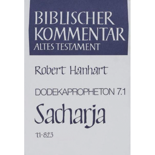 Robert Hanhart - Sacharja (1,1-8,23)