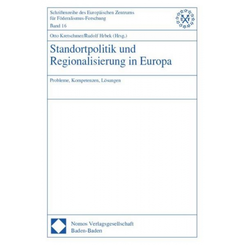 Standortpolitik und Regionalisierung in Europa