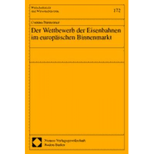 Corinna Burmeister - Der Wettbewerb der Eisenbahnen im europäischen Binnenmarkt