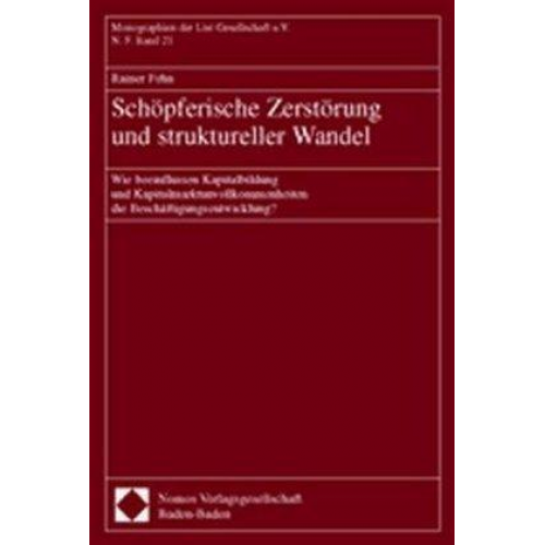 Rainer Fehn - Schöpferische Zerstörung und struktureller Wandel