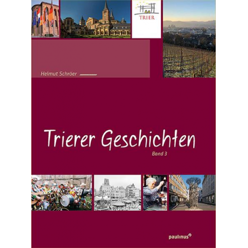 Helmut Schröer - Trierer Geschichten