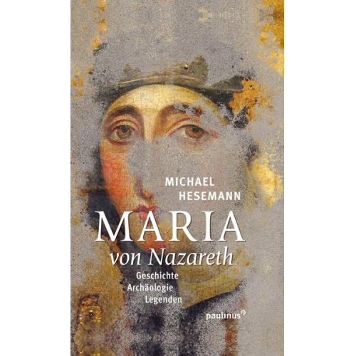 Michael Hesemann - Maria von Nazareth