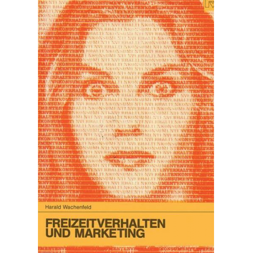 Wachenfeld - Freizeitverhalten und Marketing