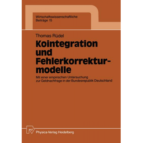 Thomas Rüdel - Kointegration und Fehlerkorrekturmodelle