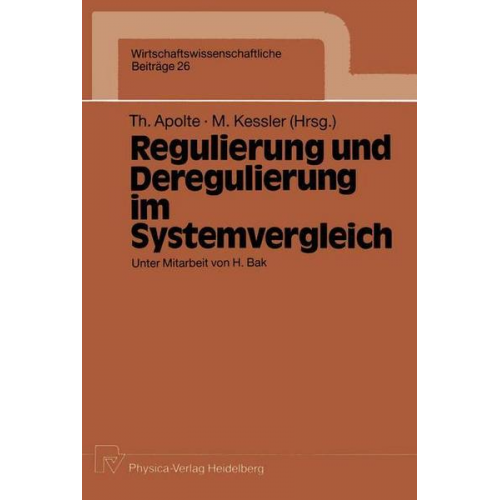 Regulierung und Deregulierung im Systemvergleich