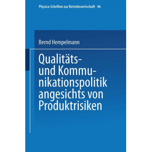 Bernd Hempelmann - Qualitäts- und Kommunikationspolitik angesichts von Produktrisiken