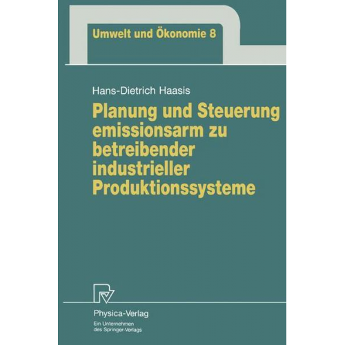 Hans-Dietrich Haasis - Planung und Steuerung emissionsarm zu betreibender industrieller Produktionssysteme