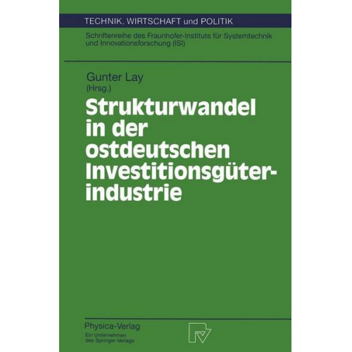 Strukturwandel in der ostdeutschen Investitionsgüterindustrie