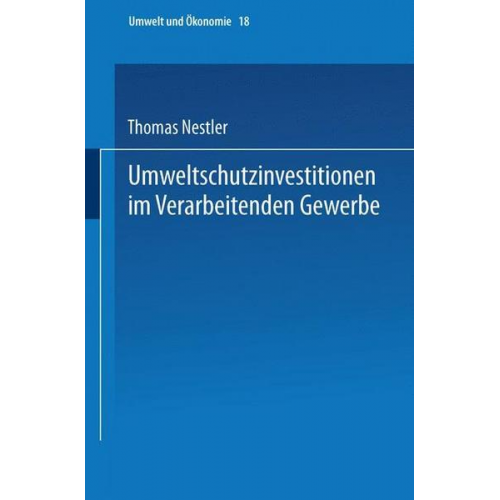 Thomas Nestler - Umweltschutzinvestitionen im Verarbeitenden Gewerbe