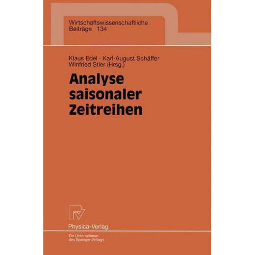 Klaus Edel & Karl-August Schäffer & Winfried Stier - Analyse saisonaler Zeitreihen