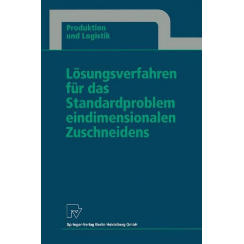 Thomas Gau - Lösungsverfahren für das Standardproblem eindimensionalen Zuschneidens