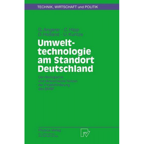 Gerhard Angerer & Christiane Hipp & Doris Holland & Uwe Kuntze - Umwelttechnologie am Standort Deutschland