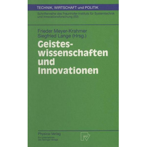 Frieder Meyer-Krahmer & Siegfried Lange - Geisteswissenschaften und Innovationen