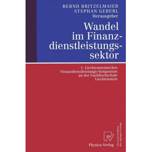 Prof. Dr. Bernd Britzelmaier & Stephan Geberl - Wandel im Finanzdienstleistungssektor