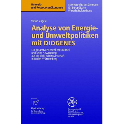 Stefan Vögele - Analyse von Energie- und Umweltpolitiken mit DIOGENES