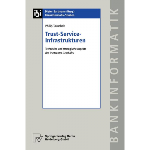 Philip Tauschek - Trust-Service-Infrastrukturen