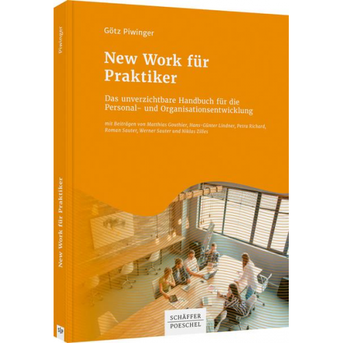 Götz Piwinger - New Work für Praktiker