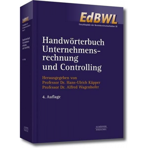 Hans-Ulrich Küpper & Alfred Wagenhofer - Handwörterbuch Unternehmensrechnung und Controlling (HWU)