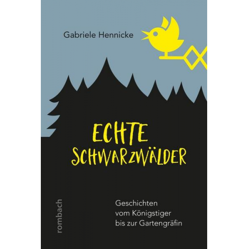 Gabriele Hennicke - Echte Schwarzwälder