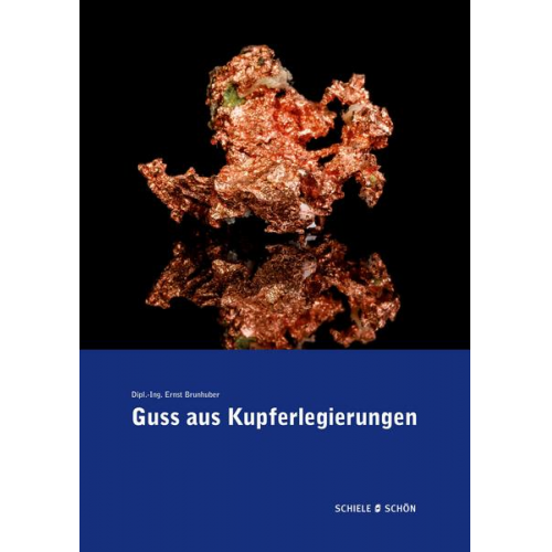 Ernst Brunhuber - Guss aus Kupferlegierungen