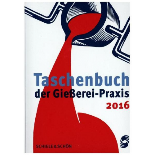 Simone Franke - Taschenbuch der Gießerei-Praxis 2016